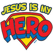 Jesus is My Superhero